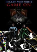 The H.E.R.O. Project - Volume 2: Game On 1448610796 Book Cover