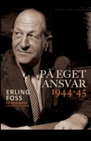 På eget ansvar 1944-45 8726321823 Book Cover