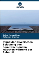 Stand der psychischen Belastung von heranwachsenden Mädchen während der Pubertät 6205840413 Book Cover
