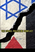 Israel Palestine Conflict 8359956855 Book Cover