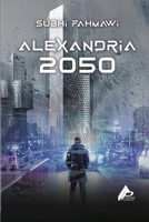 Alexandria 2050 B0DP1NC2GM Book Cover