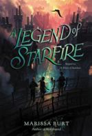 A Legend of Starfire 0062291599 Book Cover