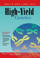 High-Yield™ Genetics (High-Yield™ Series) 0781768772 Book Cover