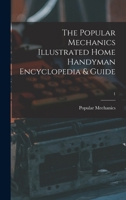 popular mechanics illustrated home handyman encyclopedia & guide vol.1 1014161568 Book Cover