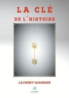 La clé de l'histoire null Book Cover