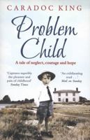 Problem Child 0857201972 Book Cover