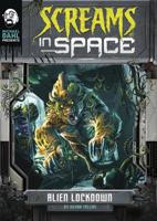 Alien Lockdown (Screams in Space) 1496579054 Book Cover