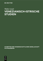 Venezianisch-Istrische Studien 3111185184 Book Cover