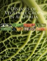Diseases of Vegetable Crops in Australia [op] 0643096388 Book Cover