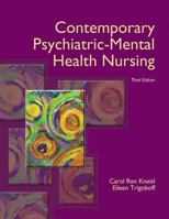 Contemporary Psychiatric-Mental Health Nursing [with DSM-5 Transition Guide] 0130415820 Book Cover