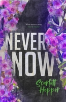 Never Now 1649706707 Book Cover