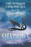 Shadows: Epic Fantasy in Dark Ages Britain B0BZYHH3JC Book Cover