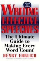 Writing Effective Speeches (Paragon House Writer's Series) 1557784841 Book Cover