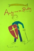 Andy and the Bully 1672840236 Book Cover
