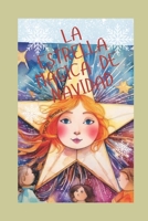 La Estrella Mágica de Navidad (Spanish Edition) B0DRF8QRPC Book Cover