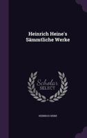 Heinrich Heine's Sämmtliche Werke 1016372655 Book Cover