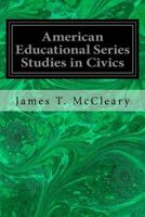 American Educational Series Studies in Civics 1979567506 Book Cover