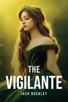 The Vigilante 1805092081 Book Cover