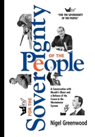 For the Sovereignty of the People: A conversation with Nicolo's ghost and a defence of the crown in the Westminster system 1875378286 Book Cover