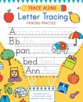 Trace Along Letter Tracing Printing Practice: Workbook With 3-Letter Phonetic Words & Beginning Sounds Objects 1080398759 Book Cover