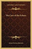 The Cave Of The Echoes 1162820411 Book Cover