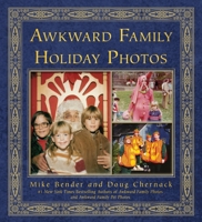 Awkward Family Holiday Photos 0307888134 Book Cover