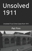 Unsolved 1911 1537222406 Book Cover