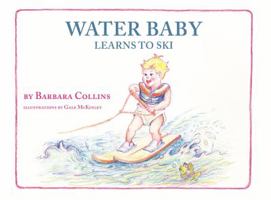 Water Baby Learns to Ski 1620202166 Book Cover