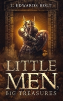 Little Men, Big Treasures 1722378328 Book Cover