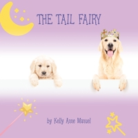 The Tail Fairy B0B92VGNF6 Book Cover