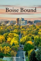 Boise Bound 1006136347 Book Cover