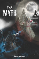 The Myth 1723892068 Book Cover