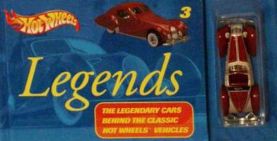Hot Wheels Legends [With Toy] 0760314314 Book Cover