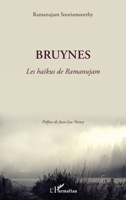 Bruynes: Les haïkus de Ramanujuam (French Edition) 2343200254 Book Cover