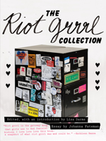 The Riot Grrrl Collection 1558618228 Book Cover