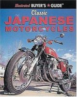 Classic Japanese Motorcycles 0760307652 Book Cover