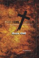 The Real Jesus: The Life and Teachings of the Son of God - BOOK ONE 148397149X Book Cover