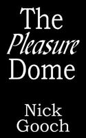 The Pleasure Dome 1452092486 Book Cover