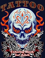 Tattoo Coloring Book for Adult: Fuck Off Sugar Skulls Relaxation With Beautiful Modern Designs B08SGR34GF Book Cover