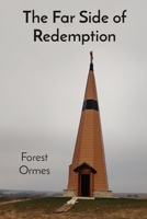 The Far Side of Redemption 108804753X Book Cover