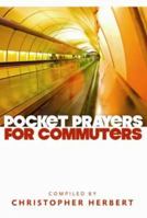 Pocket Prayers For Commuters 0715141945 Book Cover