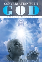 Conversation with God 1514466023 Book Cover