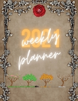 Weekly Planner 2021: Flexible Cover,8.5x11inch size, December 2020-December 2021, tabs and lines, unique elements on every page 1008991902 Book Cover