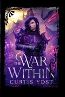 The War Within (God's Chosen Monsters) B0GLGF8PVZ Book Cover