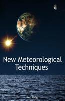 New Meteorological Techniques 1978116861 Book Cover