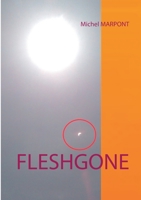 Fleshgone (French Edition) 2322239755 Book Cover