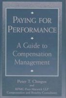 Paying for Performance: A Guide to Compensation Management 0471174874 Book Cover