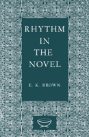 Rhythm in the Novel 1442652403 Book Cover