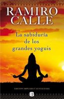 La Sabiduria de los Grandes Yoguis 8466652582 Book Cover