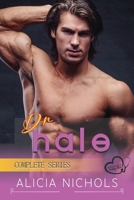 Dr. Hale: A Fake Wedding Age Gap Billionaire Doctor RomCom - Complete Series B0BRZ4JCVV Book Cover